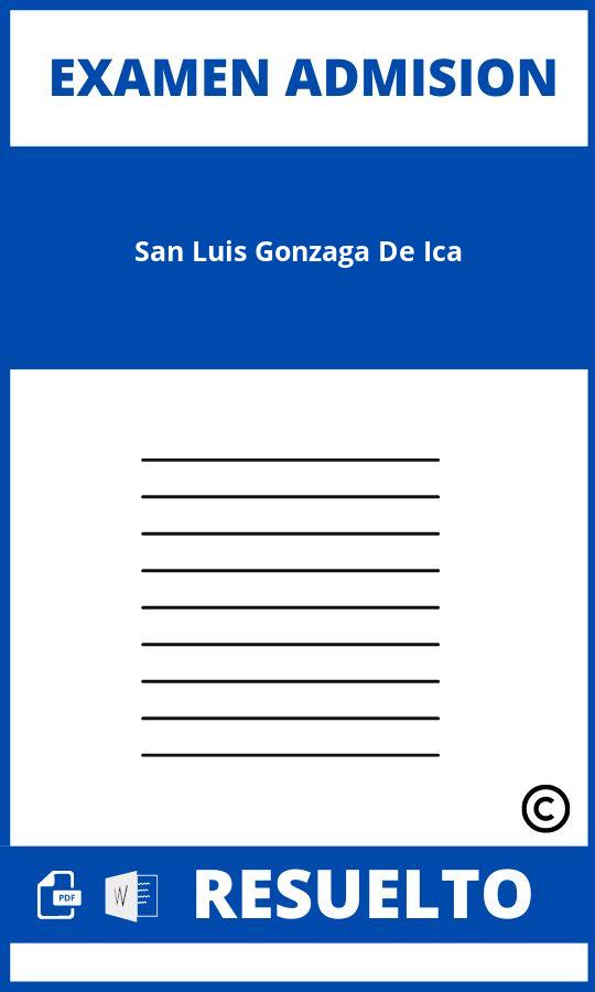 Examen de Admision San Luis Gonzaga De Ica
