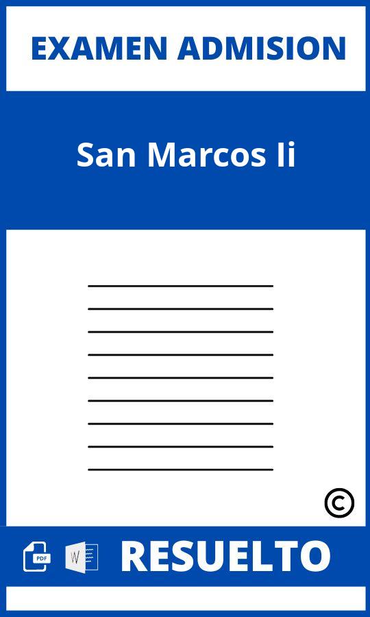 Examen de Admision San Marcos Ii Resuelto 2024