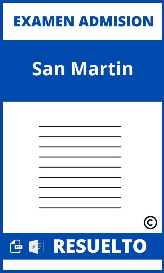 Examen de Admision San Martin Resuelto Solucionario