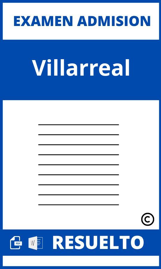 Examen de Admision Villarreal